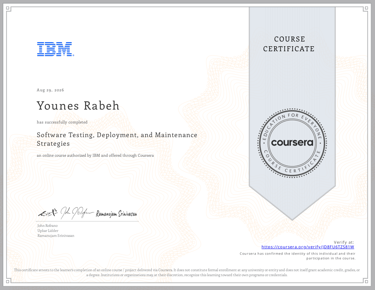 IBM-authorized Coursera certificate for Software Testing, Deployment, and Maintenance Strategies awarded to Younes Rabeh